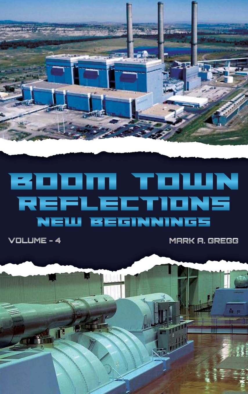 Boom Town Reflections Volume 4: A New Beginning